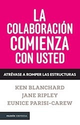 La Colaboración Comienza Con Usted - Blanchard / Ripley *