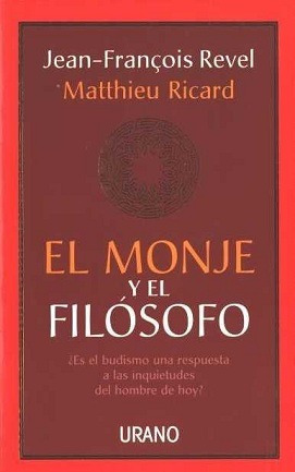El Monje Y El Filosofo - Matthieu Ricard