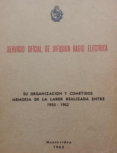 Sodre Organizacion Memoria De Labor  1930 - 1962  Raro 1963