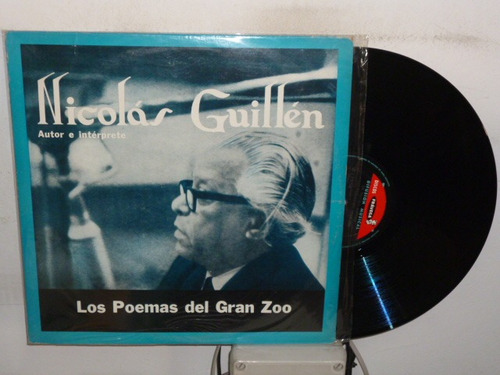 Nicolas Guillen Los Poemas Del Gran Zoo Vinilo Argentino