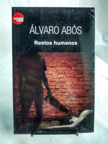 Imagen 1 de 3 de Restos Humanos Alvaro Abos Editorial Del Nuevo Extremo Nuevo