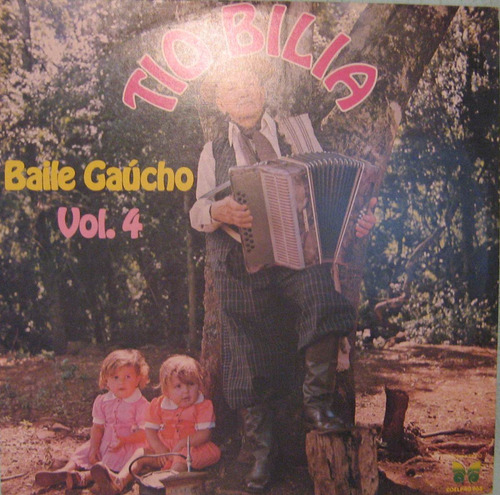 Tio Bilia - Baíle Gaúcho - Vol - 4 - 1978