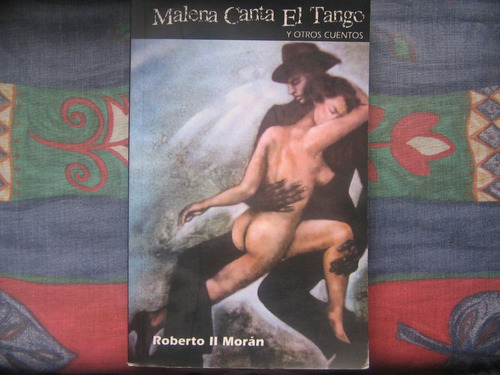Malena Canta El Tango Y Otros Cuentos C21