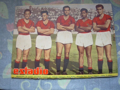 Estadio Nº 603 4 Diciembre 1954 Delantera De Union Española