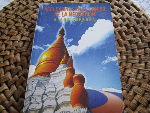 Reflexiones En El Camino De La Meditación