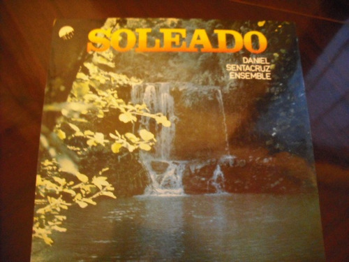 Vinilo Lp De Daniel Sentracruz Ensemble Soleado (u156