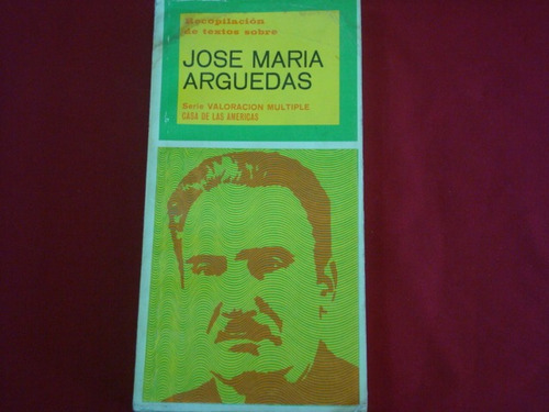 José María Arguedas, Recopilación De Textos