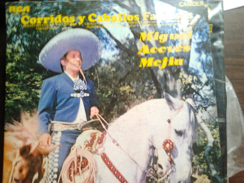 Disco Acetato De Miguel Aceves Mejia Corridos Y Caballos Fam