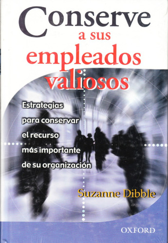 Libro Conserve A Sus Empleados Valiosos