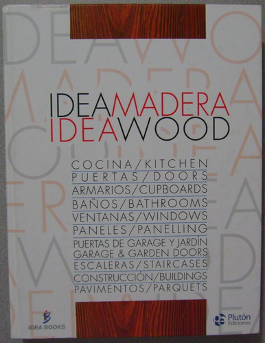 Idea Madera Idea Wood 1 Tomo  - Pluton