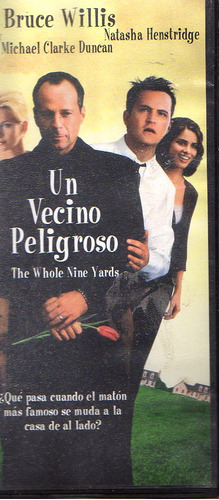 Pelicula Vhs Un Vecino Peligroso (the Whole Nine Yards)