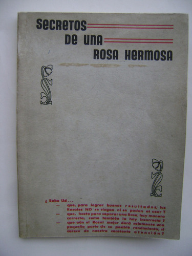 Secretos De Una Rosa Hermosa / William A. Cloutman R. / 1941