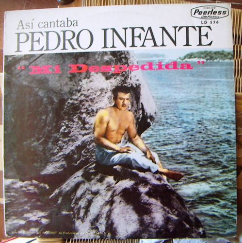 Bolero, Asi Cantaba Pedro Infante Vol.5, Lp 12´, Hwo.