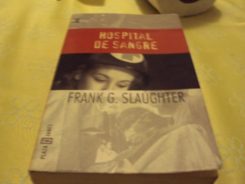 Libro Hospital De Sangre Frank G. Slaughter