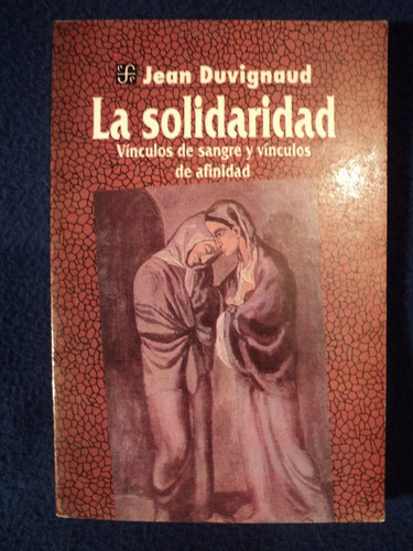 La Solidaridad. Jean Duvignaud