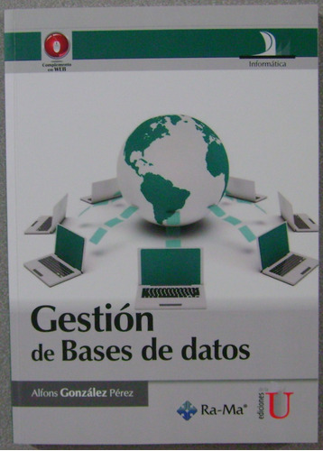 Gestión De Bases De Datos / Alfons Gonzalez / Edic U