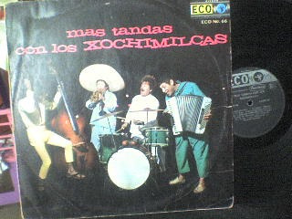 Disco Lp De Acetato Mas Tandas Con Los Xochimilcas