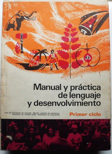 Práctica De Lenguaje Y Desenvolvimiento / Kapelusz 1970