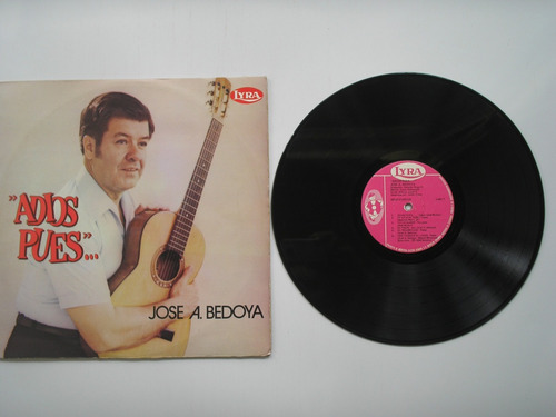 Lp Vinilo Jose A Bedoya Adios Pues 1985