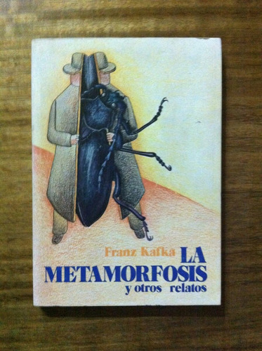 La Metamorfosis Y Otros Relatos- Franz Kafka