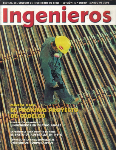 Revista Ingenieros Edición N° 177 / Enero Marzo 2006