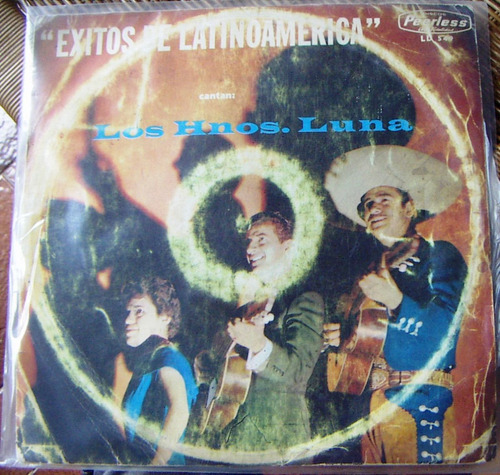 Bolero, Los Hermanos Luna, Éxitos De Latinoamerica, Lp 12´.