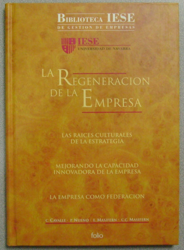 La Regeneración De La Empresa - Folio - Univ Navarra