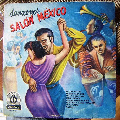 Bolero, Juan García Medeles, Salon Mexico, Lp 10´, Hwo.