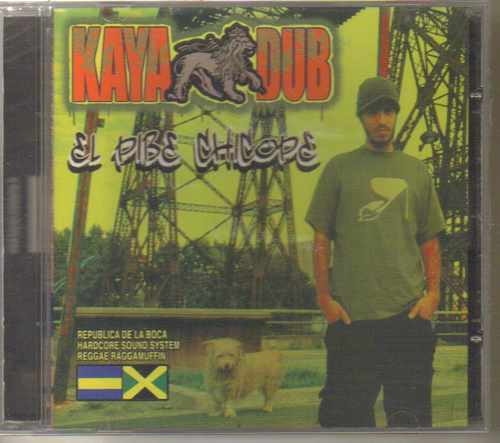 Kaya Dub Sistema - El Pibe Chicope  Reggae Argentino Cd Rock