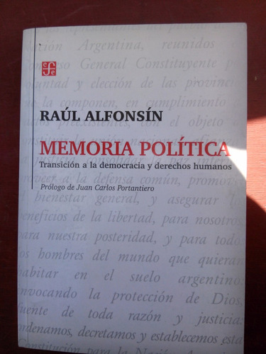 Memoria Politica. Raul Alfonsin.