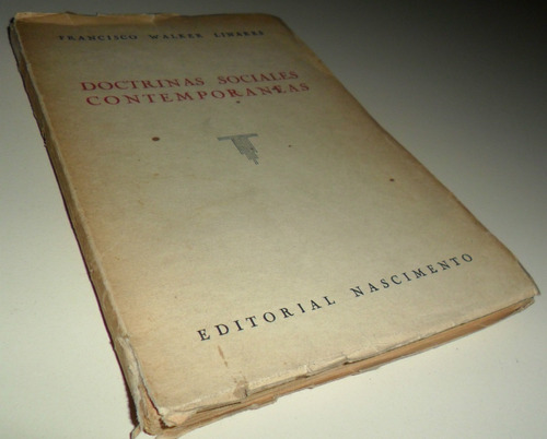 Doctrinas Sociales Contemporáneas / Francisco Walker Linares