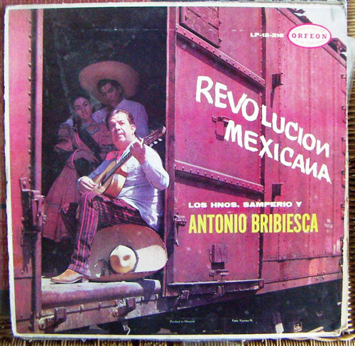 Bolero, Antonio Bribiesca, Revolución Mexicana, Lp 12´.