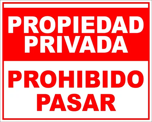 Cartel Prohibido El Paso A Toda Persona Ajena 22x28 Cm Pai