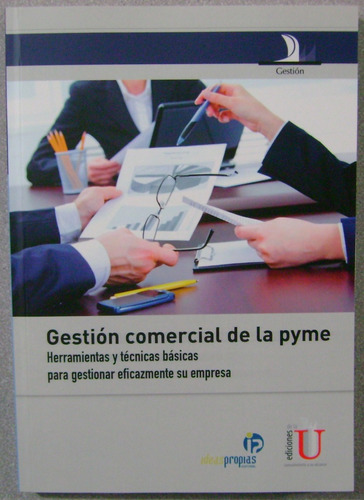 Gestión Comercial De La Pyme / Edic U