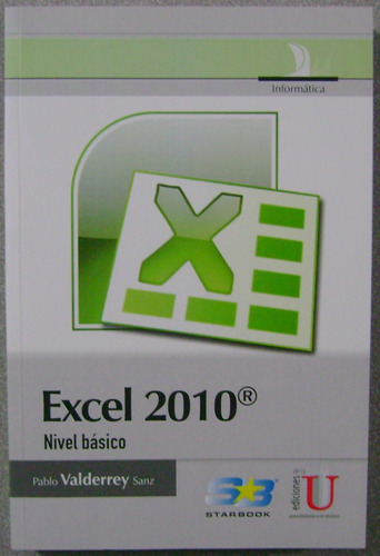 Libroexcel 2010 Nivel Básico - Valderrey / Edic De La U