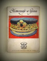 Comprar Homenaje A Miguel  Grau Marina De Guerra Del Perú