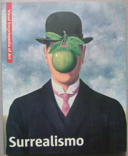 Surrealismo Visual Encyclopedia Of Art - Scala