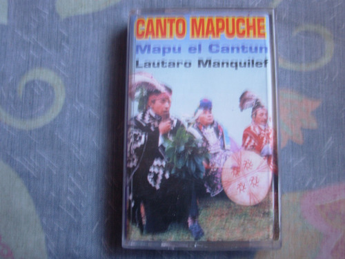 Casete Canto Mapuche Mapu El Cantun Lautaro Manquilef