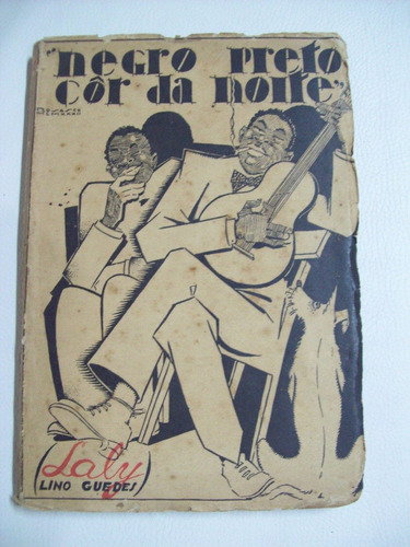 Livro Negro Preto Côr Da Noite Lino Guedes Laly Autografado