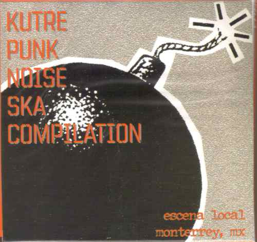 Kutre Punk Noise Ska ( Compilado Regiomontano ) Cd Rock