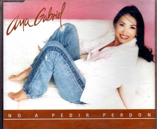 Cd Single De Ana Gabriel - No A Pedir Perdón