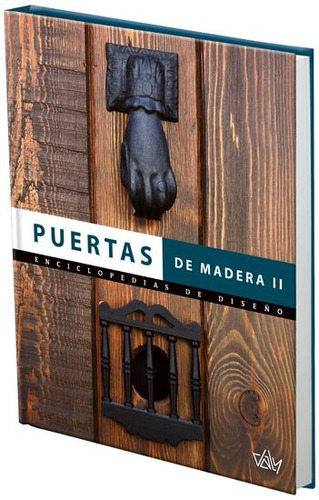 Libro Puertas De Madera Ii Ediciones Daly Arquitectura