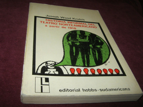 Historia Informal Teatro Norteamericano 1918 1957