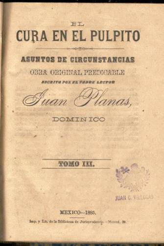 Planas. El Cura En El Púlpito. Tomo 3. 1885.