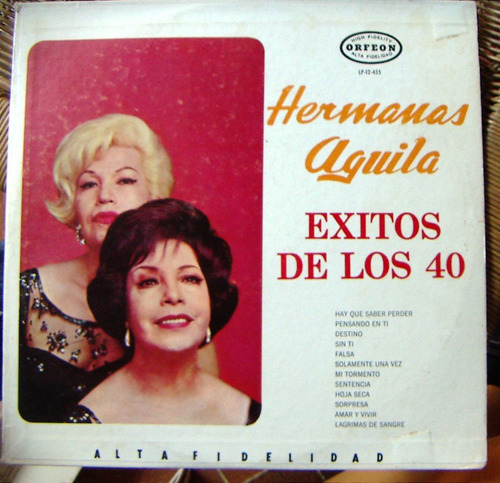 Bolero, Las Hermanas Aguila, Exitos De Los 40, Lp 12´, Idd.