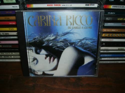 Cd Carina Ricco - Del Cabello A Los Pies 1993 - Raro