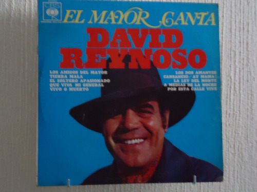 David Reynoso - El Mayor Canta