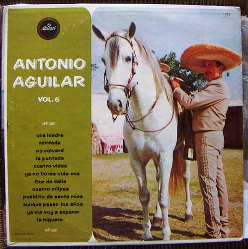 Bolero, Antonio Aguilar, Volúmen 6, Lp 12´, Idd.