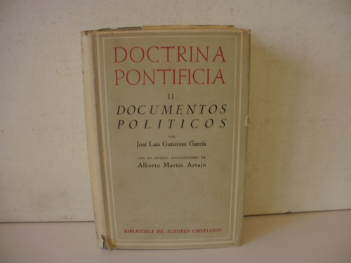 Doctrina Pontificia Gutierrez Documentos. Politicos Garcia-