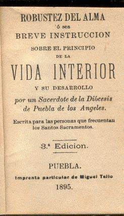 Robustez Del Alma O Sea Breve Instrucción. 1895.